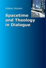 Spacetime and Theology in Dialogue