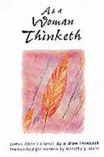 As a Woman Thinketh