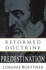 Reformed Doctrine of Predestination