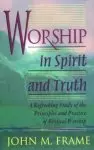 Worship In Spirit And Truth