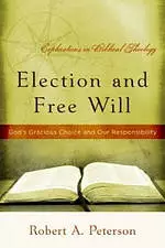 Election And Free Will