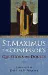 St. Maximus the Confessor's Questions and Doubts