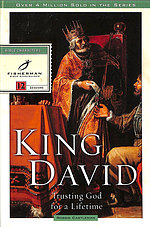 King David: Trusting God for a Lifetime