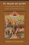 Saint Mary of Egypt: A Modern Verse Life and Interpretation Volume 65