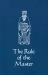 The Rule of the Master