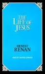 The Life of Jesus