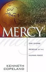 Mercy: The Divine Rescue of the Human Race