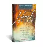 Hearts of Fire: Eight Women in the Underground Church and Their Stories of Costly Faith