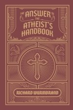 The Answer to the Atheist's Handbook