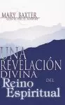 Span-Divine Revelation Of The Spirit Realm