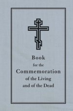 Book For The Commemoration Of The Living And The Dead