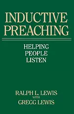 Inductive Preaching: Helping People Listen