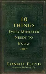 10 Things Every Minister Need to Know