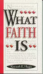 What Faith Is