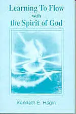 Learning To Flow With The Spirit Of God