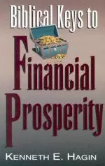 Biblical Keys To Financial Prosperity