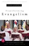 Transforming Evangelism