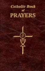 Catholic Book Of Prayers