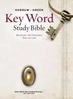 NASB Hebrew-Greek Key Word Study Bible: Hardback