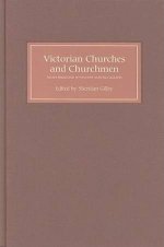 Victorian Churches and Churchmen