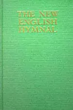 The New English Hymnal: Full Music Edition