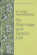 On Marriage and Family Life