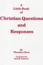 A Little Book of Christian Questions and Responses