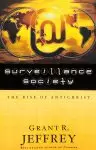 Surveillance Society : The Rise Of Antichrist