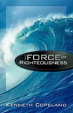 Force of Righteousness