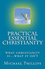 Practical Essential Christianity