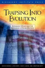 Traipsing Into Evolution: Intelligent Design and the Kitzmiller V. Dover Decision