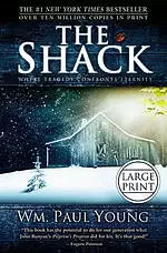 Shack : Where Tragedy Confronts Eternity