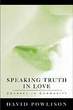 Speaking Truth in Love