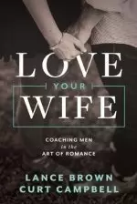 Love Your Wife