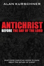 Antichrist Before the Day of the Lord