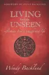 Living From The Unseen Paperback Book