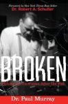 Broken: Picking up the Pieces After the Fall