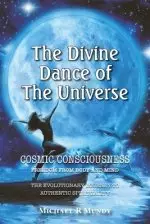 The Divine Dance of The Universe