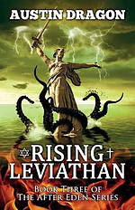 Rising Leviathan (After Eden Series, Book 3)