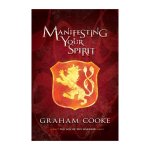 Manifesting Your Spirit