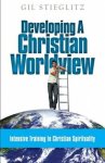 Developing a Christian Worldview: Intensive Training in Christian Spirituality