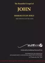 The Gospel of John: Mirror Study Bible