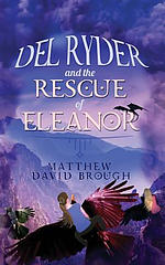 Del Ryder and the Rescue of Eleanor