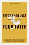 Before You Lose Your Faith