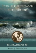 The Hurricane Notebook: Three Dialogues on the Human Condition