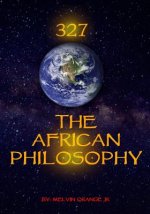 327 the African Philosophy