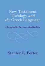 New Testament Theology And The Greek Language