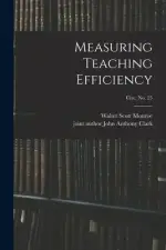 Measuring Teaching Efficiency; circ. No. 25