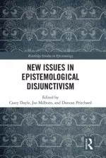 New Issues in Epistemological Disjunctivism