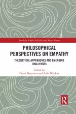 Philosophical Perspectives on Empathy: Theoretical Approaches and Emerging Challenges